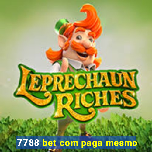 7788 bet com paga mesmo